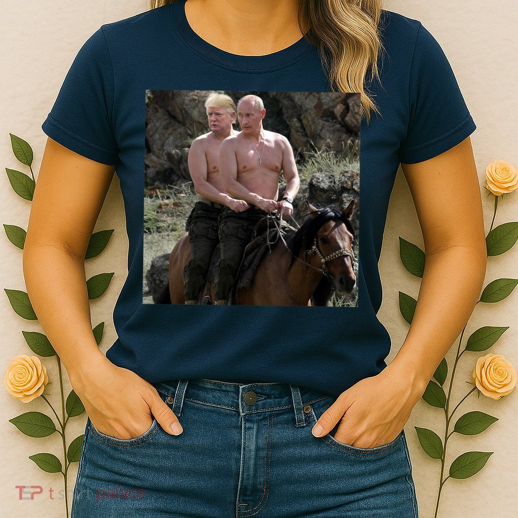 Putin Trump Riding Horse | Russia Tee Womens T-Shirt