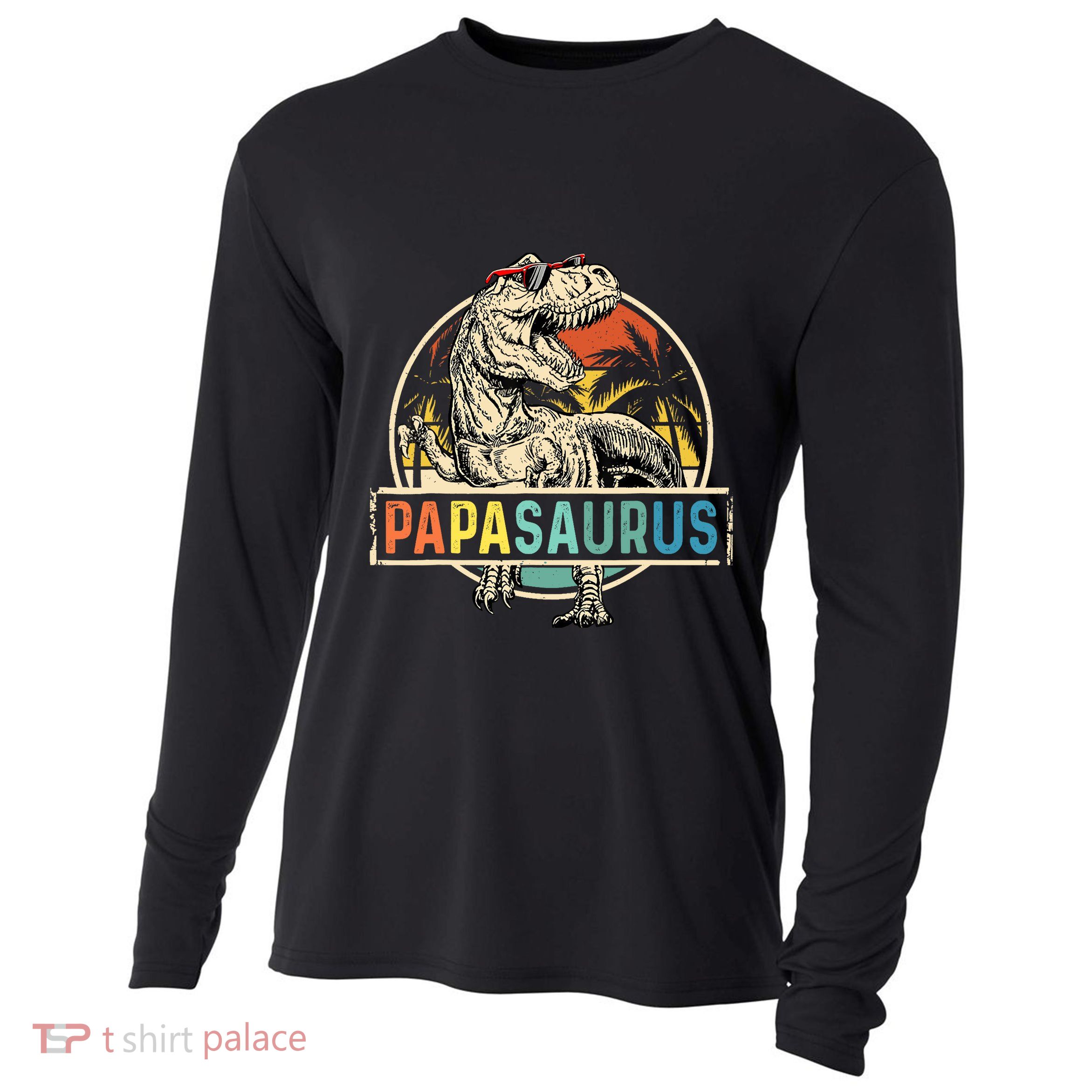 Papasaurus T Rex Papa Dinosaur Grandpa Saurus Fathers Day Cooling Performance Long Sleeve Crew