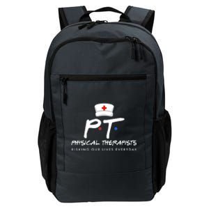 Physical Therapists Risking Our Lives Everyday Daily Commute Backpack