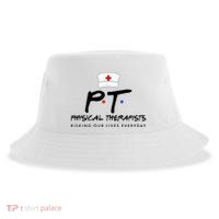 Physical Therapists Risking Our Lives Everyday Sustainable Bucket Hat