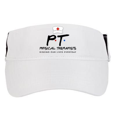 Physical Therapists Risking Our Lives Everyday Adult Drive Performance Visor