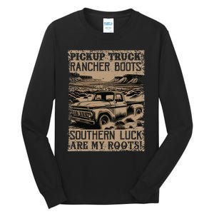 Pickup Truck Rancher Boots Southern Luck Tall Long Sleeve T-Shirt