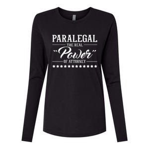 Paralegal The Real Power Of Attorney Attorney Assistant Womens Cotton Relaxed Long Sleeve T-Shirt