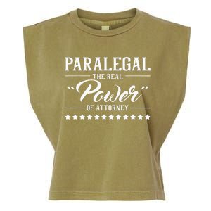 Paralegal The Real Power Of Attorney Attorney Assistant Garment-Dyed Women's Muscle Tee