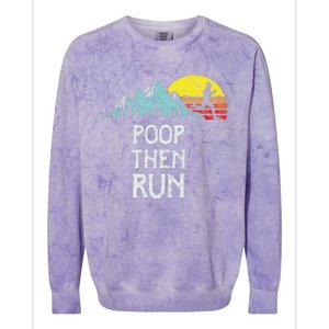 Poop Then Run! Funny Trail Running Graphic Colorblast Crewneck Sweatshirt