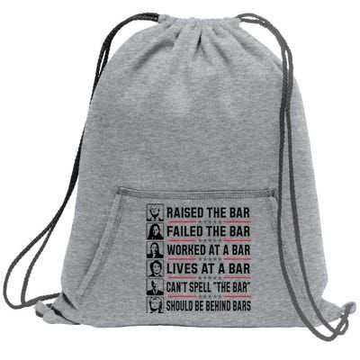 Pro Trump Raised The Bar Funny Political Anti Biden Meme Sweatshirt Cinch Pack Bag