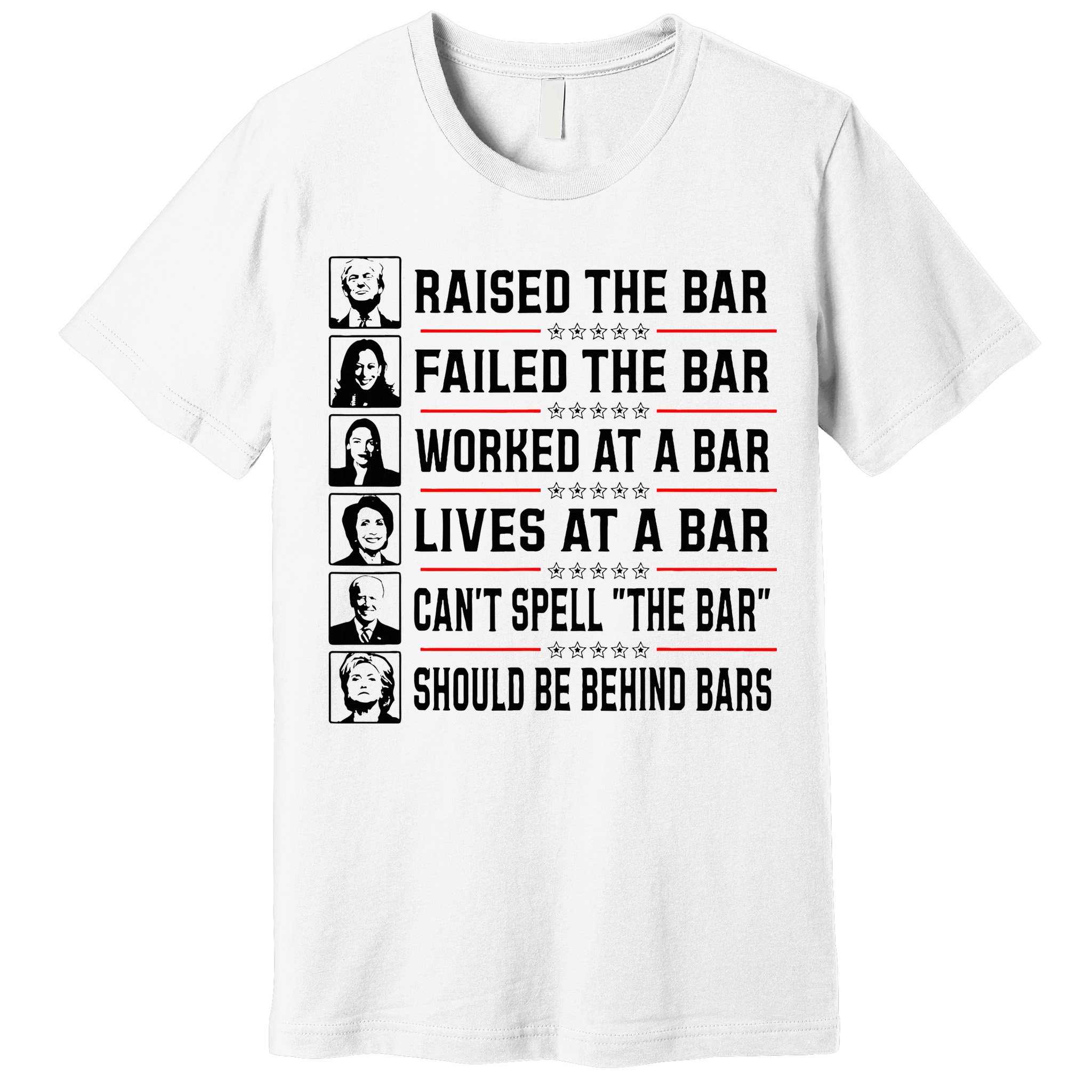 Pro Trump Raised The Bar Funny Political Anti Biden Meme Premium T-Shirt