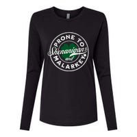 Prone To Shenanigans And Malarkey St Patricks Day Womens Cotton Relaxed Long Sleeve T-Shirt