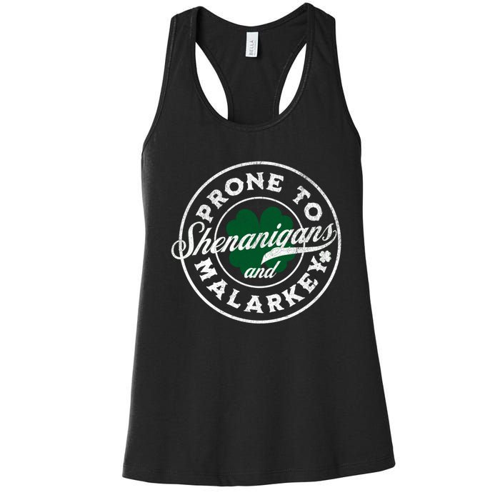 Prone To Shenanigans And Malarkey St Patricks Day Women's Racerback Tank