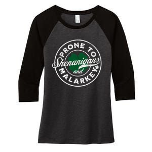 Prone To Shenanigans And Malarkey St Patricks Day Women's Tri-Blend 3/4-Sleeve Raglan Shirt