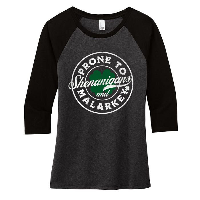 Prone To Shenanigans And Malarkey St Patricks Day Women's Tri-Blend 3/4-Sleeve Raglan Shirt