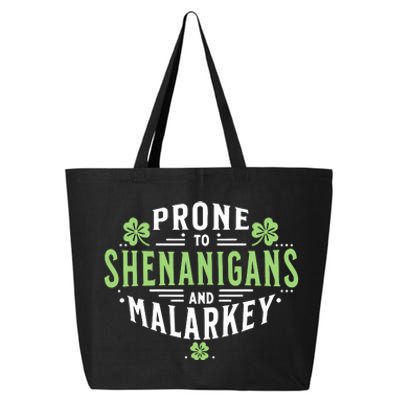 Prone To Shenanigans Malarkey Fun Clovers St Patricks Day 25L Jumbo Tote