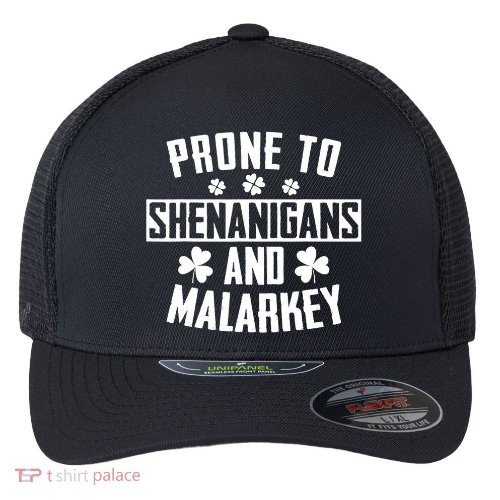 Prone To Shenanigans And Malarkey Irish Shamrock Leprechaun Flexfit Unipanel Trucker Cap