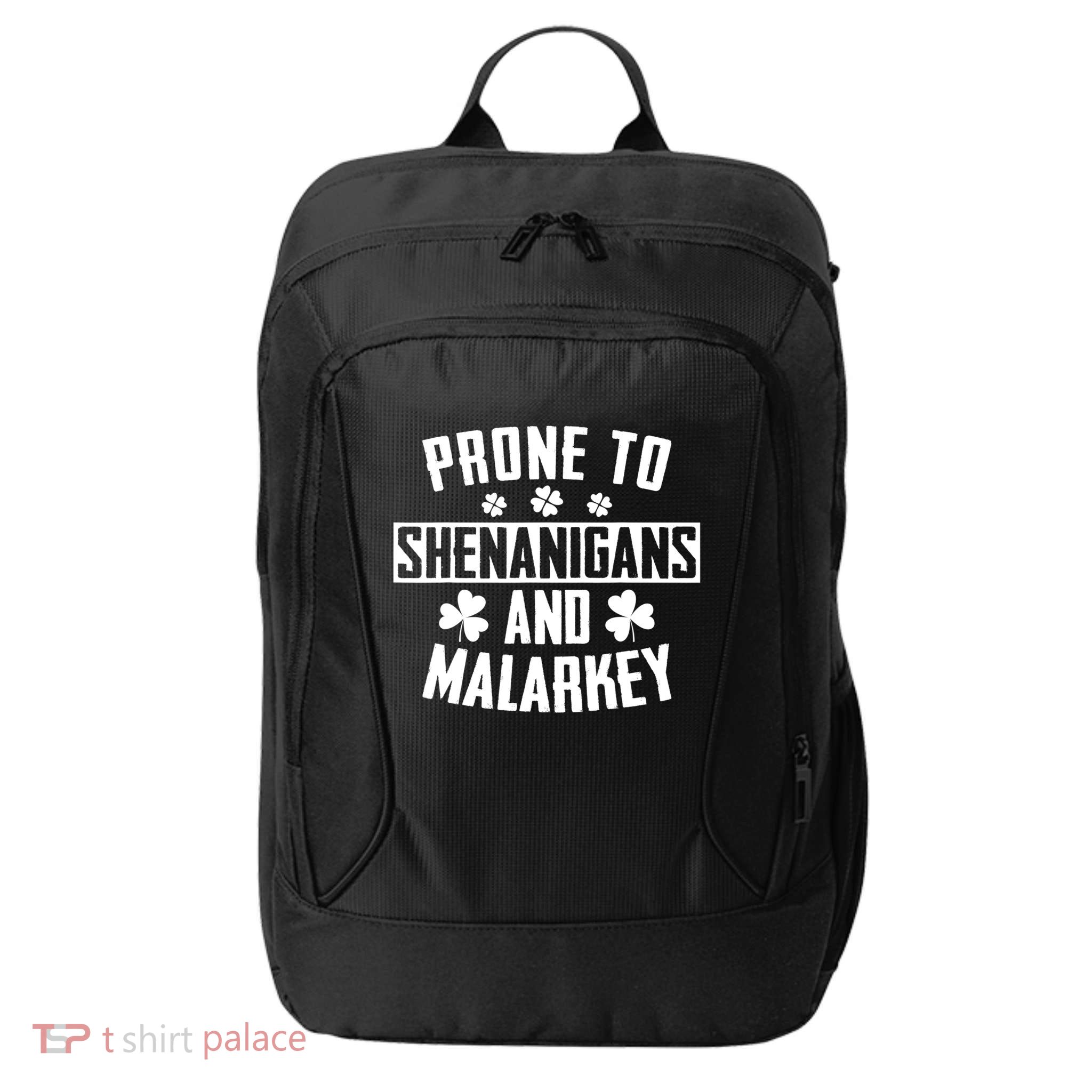 Prone To Shenanigans And Malarkey Irish Shamrock Leprechaun City Backpack