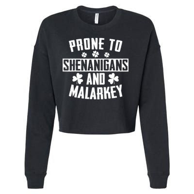 Prone To Shenanigans And Malarkey Irish Shamrock Leprechaun Cropped Pullover Crew