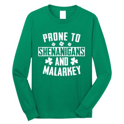 Prone To Shenanigans And Malarkey Irish Shamrock Leprechaun Long Sleeve Shirt