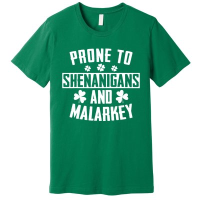 Prone To Shenanigans And Malarkey Irish Shamrock Leprechaun Premium T-Shirt