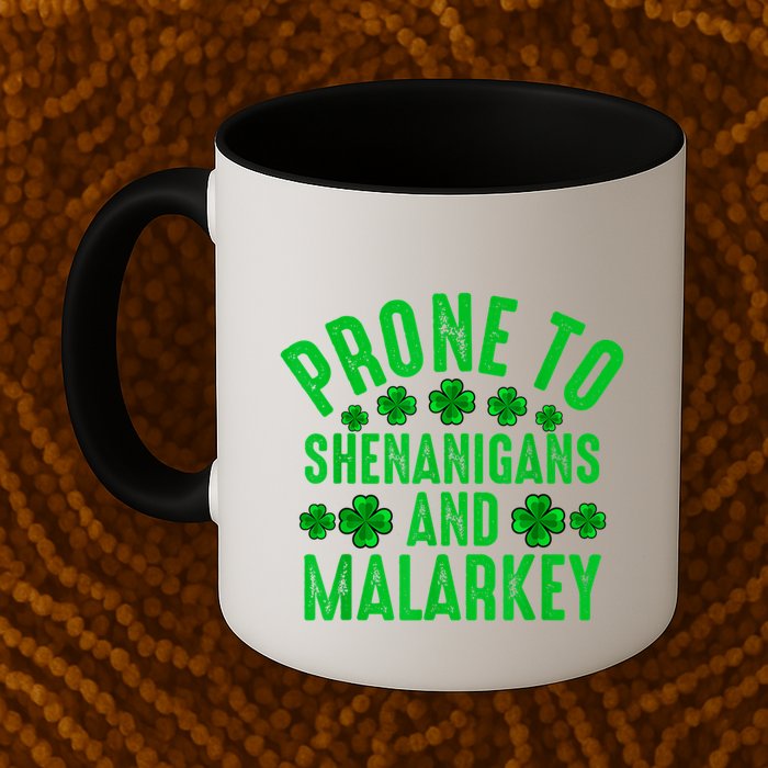Prone To Shenanigans And Malarkey Irish Shamrock Leprechaun Mug