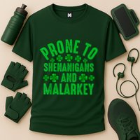 Prone To Shenanigans And Malarkey Irish Shamrock Leprechaun Performance Shirt