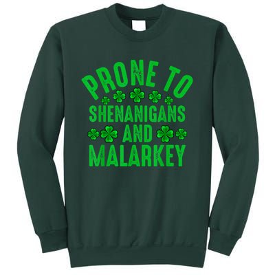 Prone To Shenanigans And Malarkey Irish Shamrock Leprechaun Sweatshirt