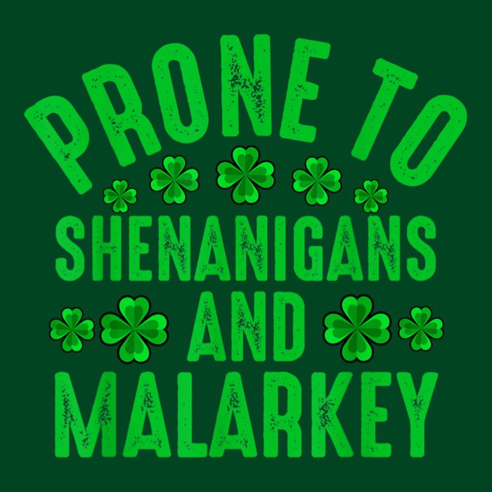 Prone To Shenanigans And Malarkey Irish Shamrock Leprechaun Magnet