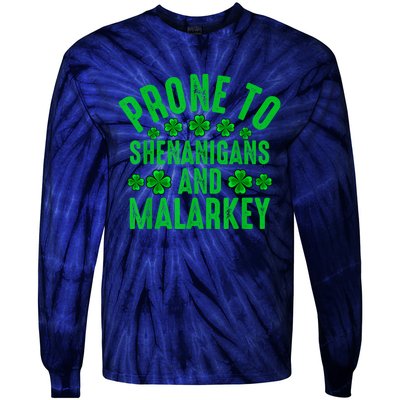 Prone To Shenanigans And Malarkey Irish Shamrock Leprechaun Tie-Dye Long Sleeve Shirt