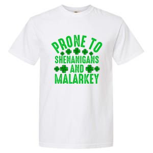 Prone To Shenanigans And Malarkey Irish Shamrock Leprechaun Garment-Dyed Heavyweight T-Shirt