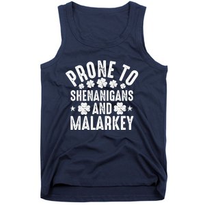 Prone To Shenanigans And Malarkey St Patricks Day Tank Top