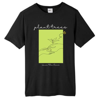 Plant Trees Save The Bees: Environt/nature Conservation Gift Tall Fusion ChromaSoft Performance T-Shirt