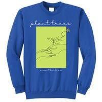 Plant Trees Save The Bees: Environt/nature Conservation Gift Tall Sweatshirt