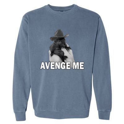 Peanut The Squirrel Avenge Me Garment-Dyed Sweatshirt