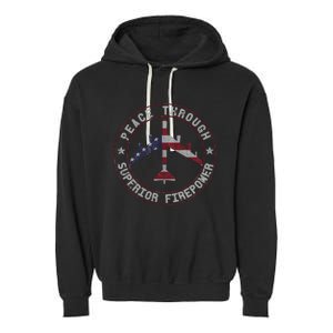 Peace Through Superior Firepower B 52 Stratofortress Design Garment-Dyed Fleece Hoodie