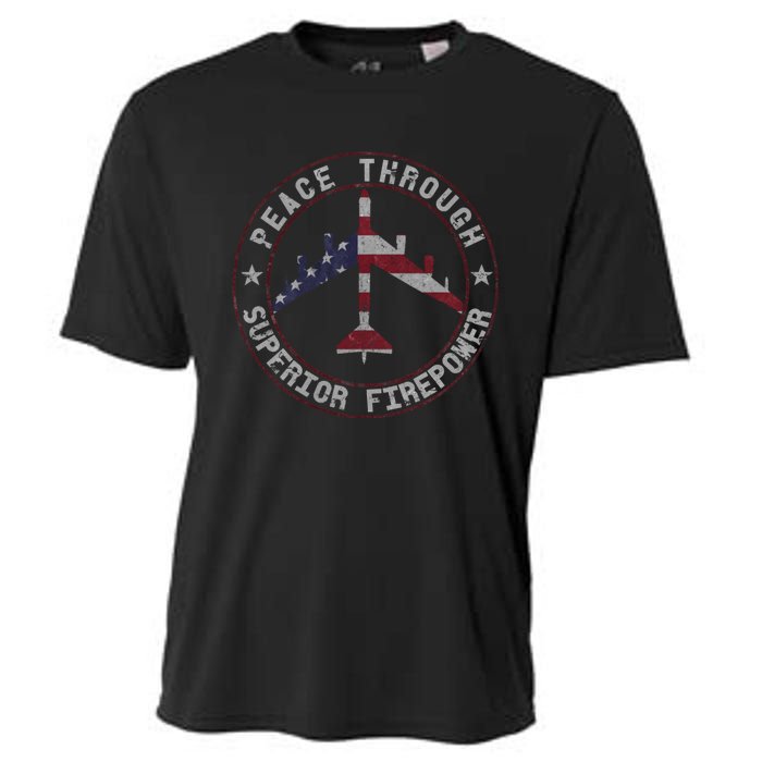 Peace Through Superior Firepower B 52 Stratofortress Design Cooling Performance Crew T-Shirt