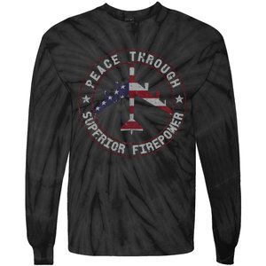 Peace Through Superior Firepower B 52 Stratofortress Design Tie-Dye Long Sleeve Shirt