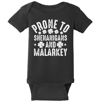 Prone To Shenanigans And Malarkey St Patricks Day Baby Bodysuit