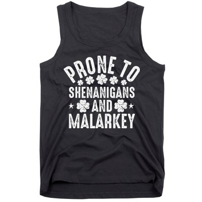 Prone To Shenanigans And Malarkey St Patricks Day Tank Top
