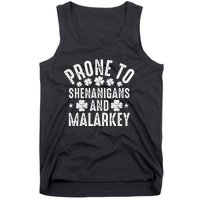 Prone To Shenanigans And Malarkey St Patricks Day Tank Top