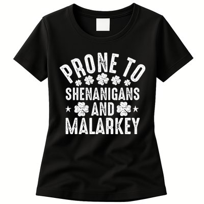 Prone To Shenanigans And Malarkey St Patricks Day Womens T-Shirt