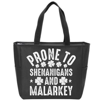 Prone To Shenanigans And Malarkey St Patricks Day Zip Tote Bag