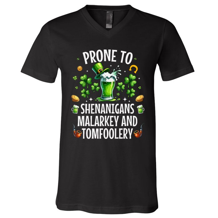 Prone To Shenanigans Malarkey Tomfoolery St Patricks V-Neck T-Shirt