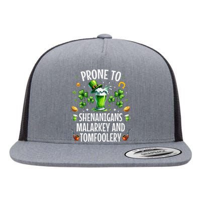 Prone To Shenanigans Malarkey Tomfoolery St Patricks Flat Bill Trucker Hat