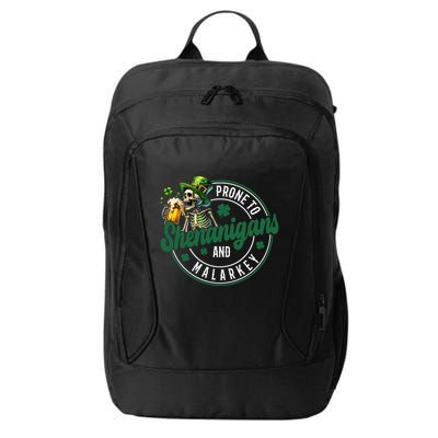 Prone To Shenanigans And Malarkey St Patricks Day City Backpack