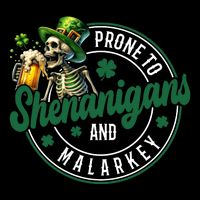 Prone To Shenanigans And Malarkey St Patricks Day 16 in Basic Backpack