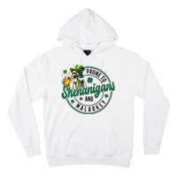 Prone To Shenanigans And Malarkey St Patricks Day Hoodie