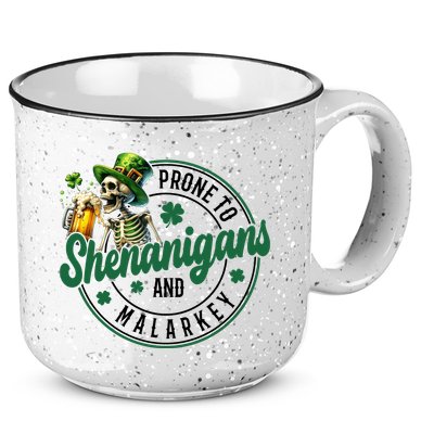 Prone To Shenanigans And Malarkey St Patricks Day 15oz Campfire Ceramic Mug