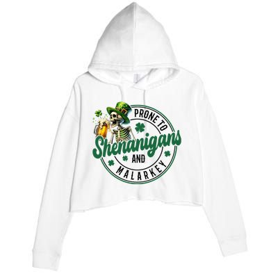 Prone To Shenanigans And Malarkey St Patricks Day Crop Fleece Hoodie