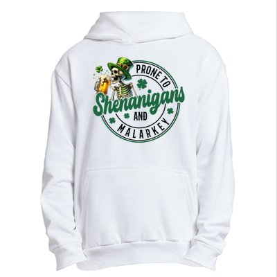 Prone To Shenanigans And Malarkey St Patricks Day Urban Pullover Hoodie