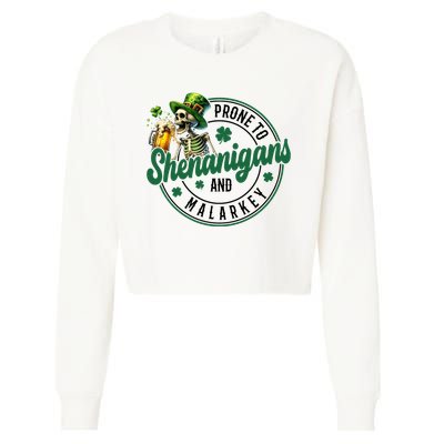 Prone To Shenanigans And Malarkey St Patricks Day Cropped Pullover Crew