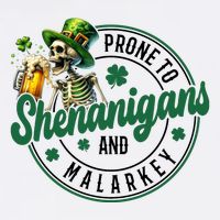 Prone To Shenanigans And Malarkey St Patricks Day Short Acrylic Beanie