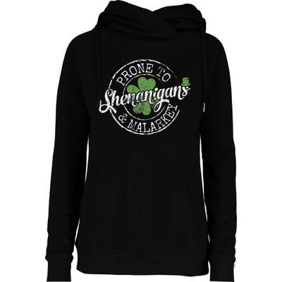 Prone To Shenanigans & Malarkey Fun Clovers St Patrick's Day Womens Funnel Neck Pullover Hood